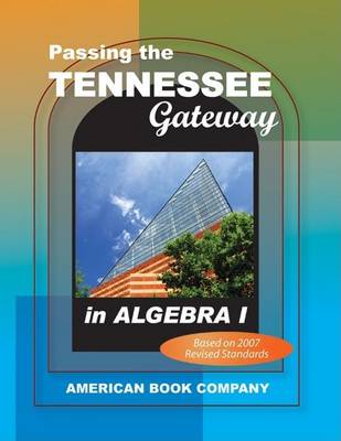 Book cover for Passing the Tennessee Gateway in Algebra I