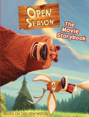 Book cover for Open Season: Movie Storybook