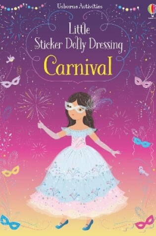 Cover of Little Sticker Dolly Dressing Carnival