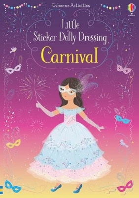 Cover of Little Sticker Dolly Dressing Carnival