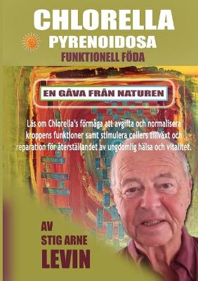 Book cover for Chlorella Pyrenoidosa Funktionell Föda