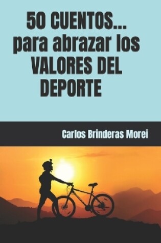 Cover of 50 CUENTOS... para abrazar los VALORES DEL DEPORTE