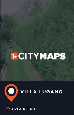 Book cover for City Maps Villa Lugano Argentina