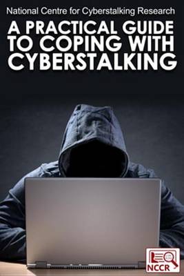 Cover of A Practical Guide to Coping with Cyberstalking