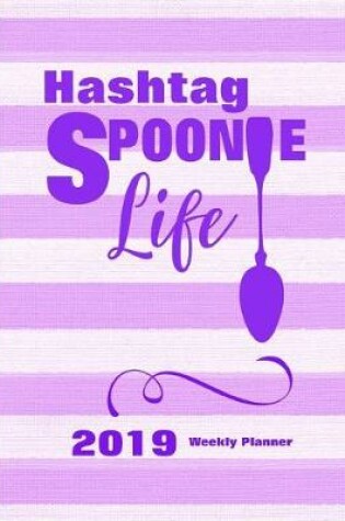 Cover of Hashtag Spoonie Life