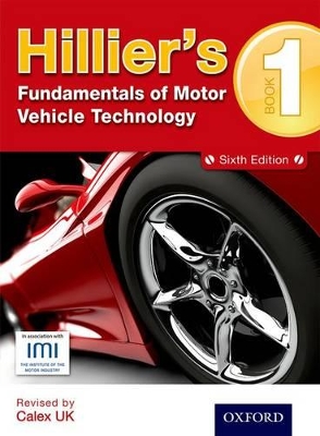 Book cover for Hillier's Fundamentals of Motor Vehicle Technology Book 1