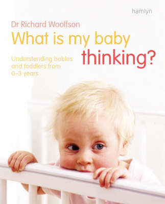 Book cover for What is My Baby Thinking