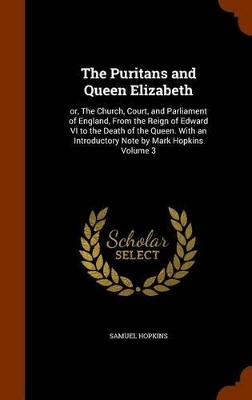 Book cover for The Puritans and Queen Elizabeth