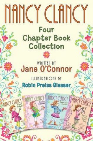 Cover of Nancy Clancy: Four Chapter Book Collection