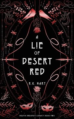 Book cover for A Lie of Desert Red