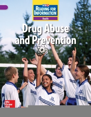 Cover of Reading for Information, Above Student Reader, Health - Drug Abuse and Prevention, Grade 6