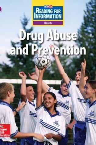 Cover of Reading for Information, Above Student Reader, Health - Drug Abuse and Prevention, Grade 6