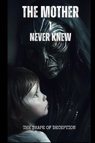 Cover of The Mother I Never Knew