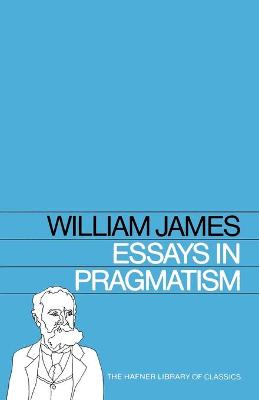 Book cover for Essays in Pragmatism