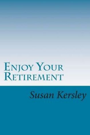 Cover of Enjoy Your Retirement