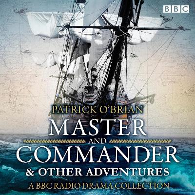 Book cover for Jack Aubrey & Stephen Maturin: Master & Commander & other adventures