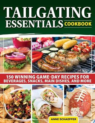 Book cover for Tailgating Essentials Cookbook