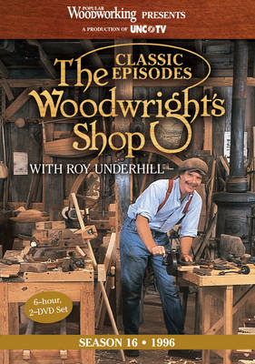Book cover for Classic Episodes, The Woodwright's Shop (Season 16)