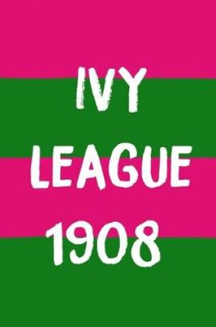 Cover of Ivy League 1908