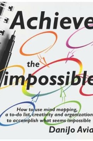 Cover of Achieve the impossible