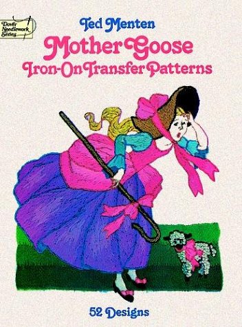 Cover of Mother Goose Iron-on Transfer Patterns