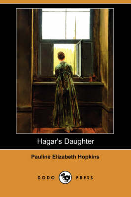 Book cover for Hagar's Daughter (Dodo Press)