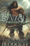 Book cover for The Savage Protector