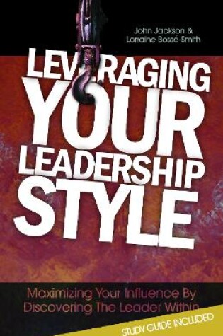 Cover of Leveraging Your Leadership Style
