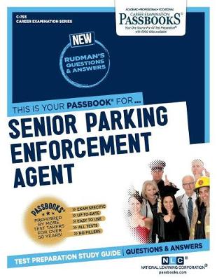 Book cover for Senior Parking Enforcement Agent (C-793)