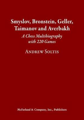 Book cover for Smyslov, Bronstein, Geller, Taimanov and Averbakh