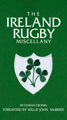 Cover of The Ireland Rugby Miscellany