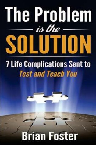 Cover of The Problem is the Solution