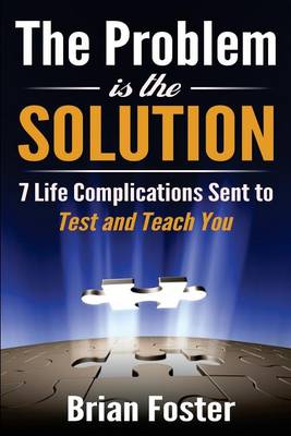 Book cover for The Problem is the Solution