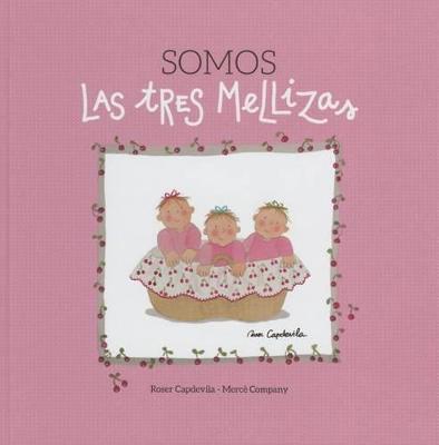 Book cover for Somos Las Tres Mellizas