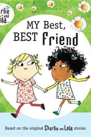 Cover of My Best, Best Friend