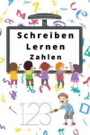 Book cover for Schreiben Lernen Zahlen