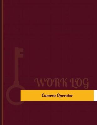 Book cover for Camera Operator Work Log