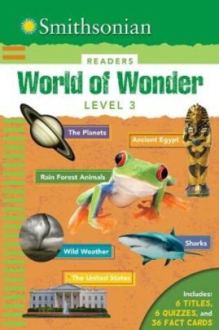Cover of Smithsonian Readers: World of Wonder Level 3