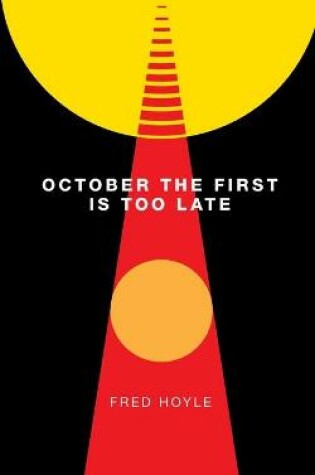 Cover of October the First Is Too Late (Valancourt 20th Century Classics)
