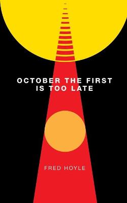 Book cover for October the First Is Too Late (Valancourt 20th Century Classics)