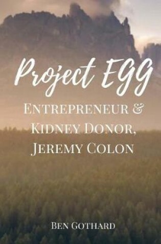 Cover of Entrepreneur & Kidney Donor, Jeremy Colon