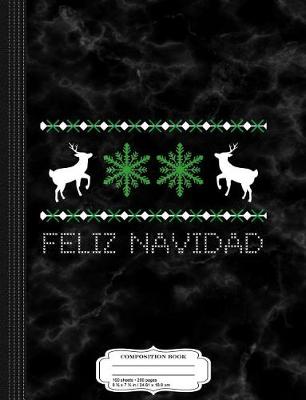 Book cover for Feliz Navidad Composition Notebook