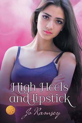 Book cover for High Heels and Lipstick [Library Edition]