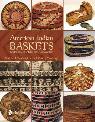 Book cover for American Indian Baskets: Building and Caring for a Collection