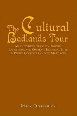 Cover of The Cultural Badlands Tour