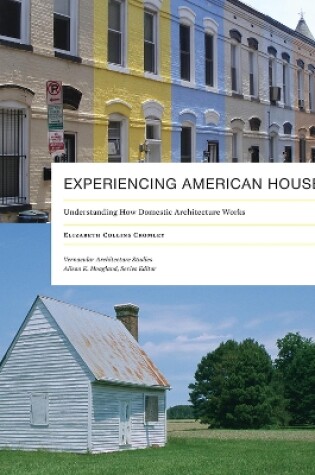 Cover of Experiencing American Houses