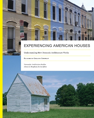 Cover of Experiencing American Houses