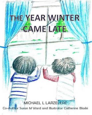 Book cover for The Year Winter Came Late