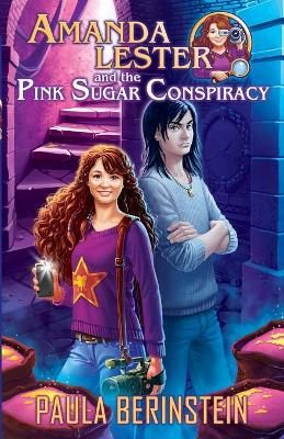 Book cover for Amanda Lester and the Pink Sugar Conspiracy