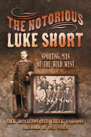 Cover of The Notorious Luke Short